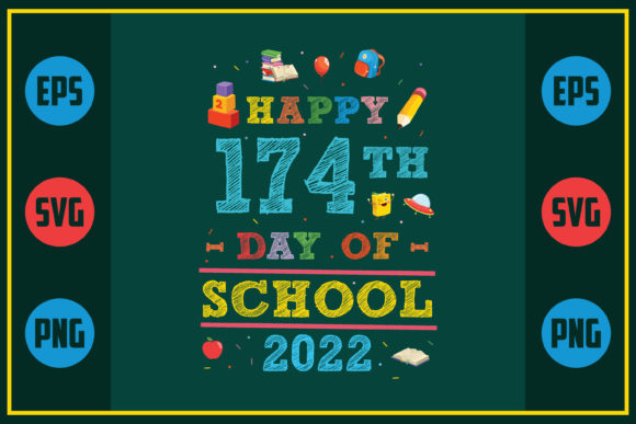 Happy 174th Day of School: Graphics for Crafts