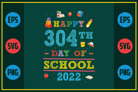 Happy 304th Day Graphics for Crafts & Design