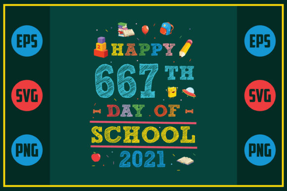 Happy 667th Day: School Graphics & Crafts