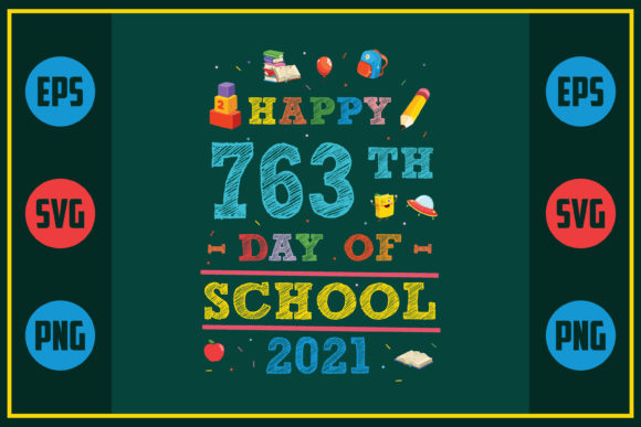 Happy 763th Day Graphics for Crafts