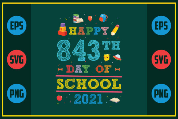 Happy 843th Day Graphics for Crafts