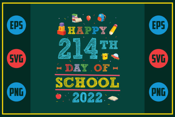 Review: Happy 214th Day of School 2022 Design